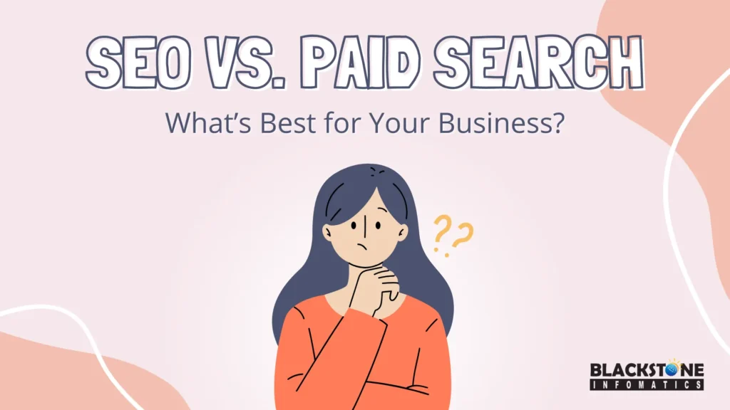SEO vs Paid Search