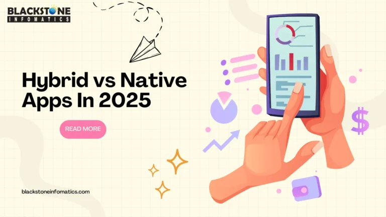 Hybrid vs Native Apps in 2025