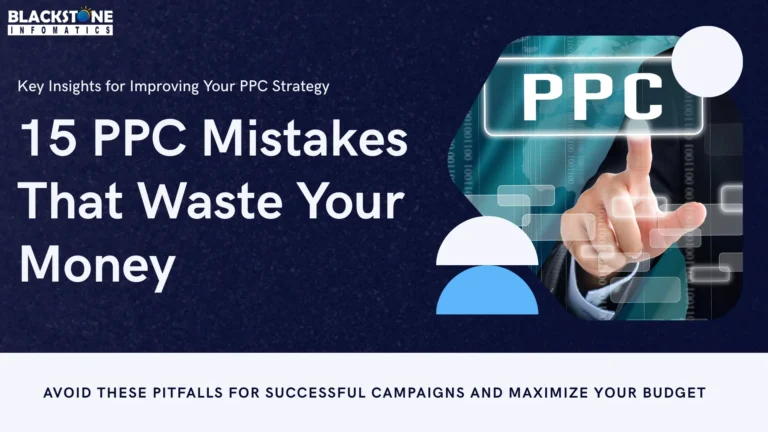 15 Common PPC Mistakes That Waste Your Money