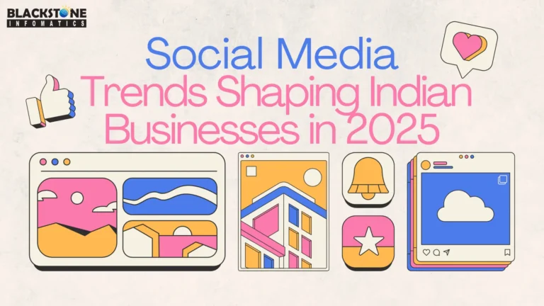 Social Media Trends Shaping Indian Businesses in 2025