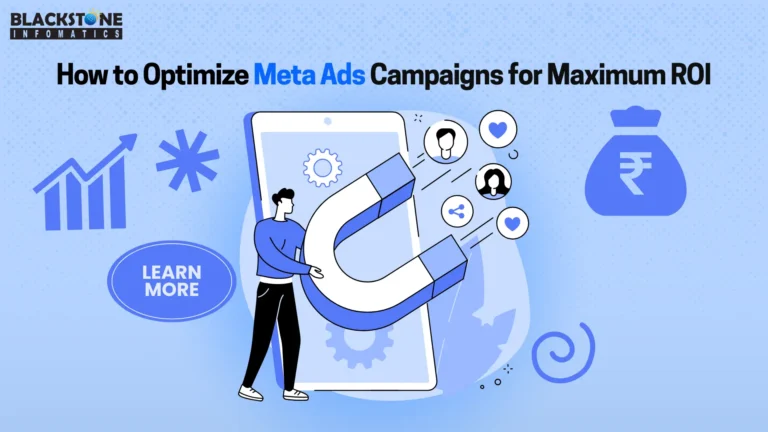 How to Optimize Meta Ads Campaigns for Maximum ROI